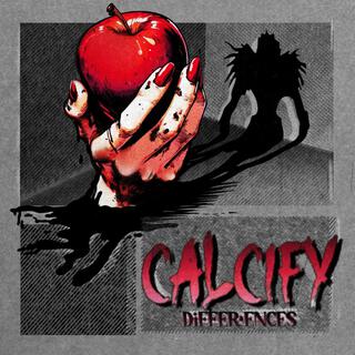 Calcify lyrics | Boomplay Music