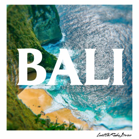 Bali (Radio Edit)