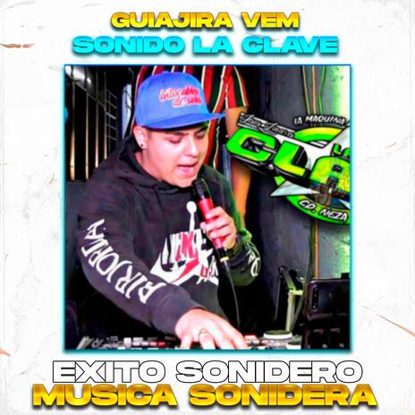 Guajira ven, Cumbia sonidera | Boomplay Music