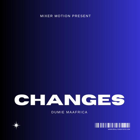 Changes (Original Mix) | Boomplay Music