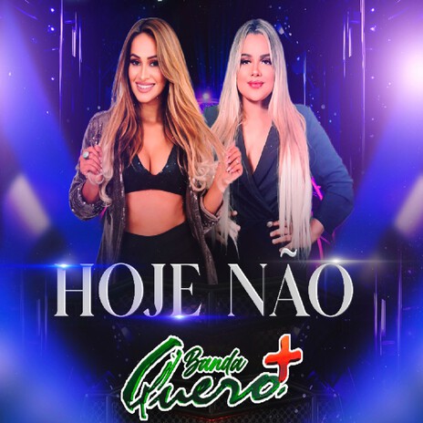 Hoje Não | Boomplay Music