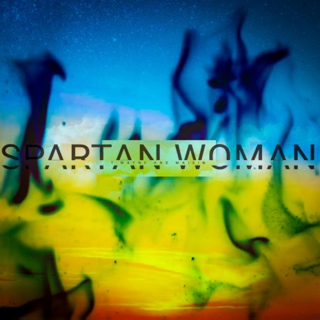 Spartan Woman (feat. T-Mayne) (Remix) | Boomplay Music