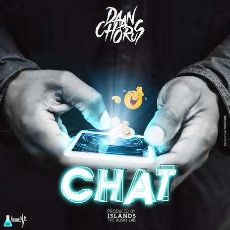 Chat Chat | Boomplay Music