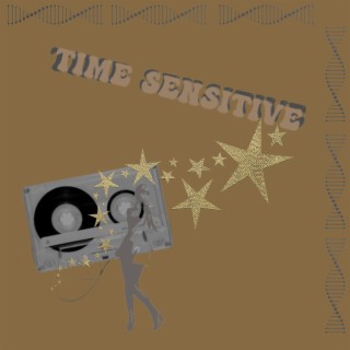 Time Sensitive