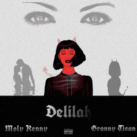 Delilah (feat. Granny Tisan) | Boomplay Music