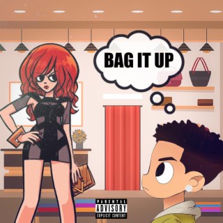 Bag It Up