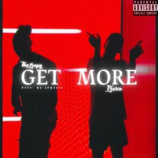 Get More