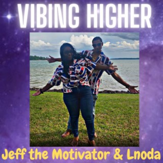 Vibing Higher ft. Lnoda lyrics | Boomplay Music