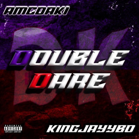 Double Dare ft. KingJayybo | Boomplay Music