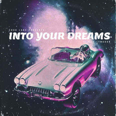 Into Your Dreams | Boomplay Music