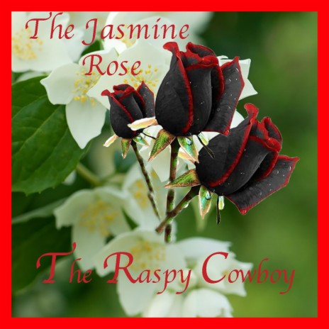 The Jasmine Rose | Boomplay Music