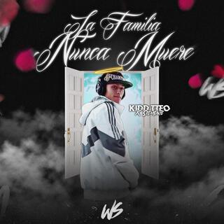 LA FAMILIA NUNCA MUERE