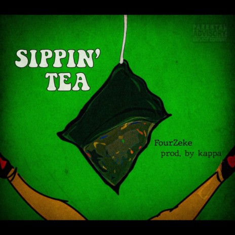 Sippin' Tea | Boomplay Music