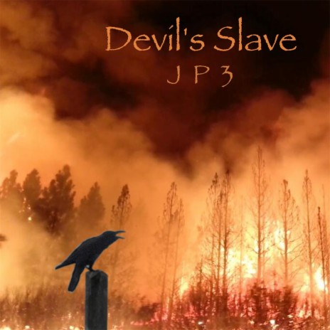 Devil's Slave | Boomplay Music