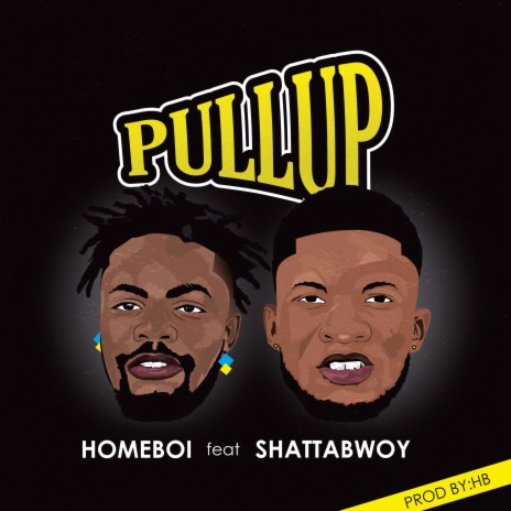 PULLUP ft. Shatta-Bwoy | Boomplay Music
