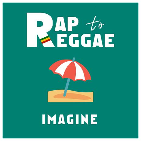 Imagine (Reggae Version) | Boomplay Music