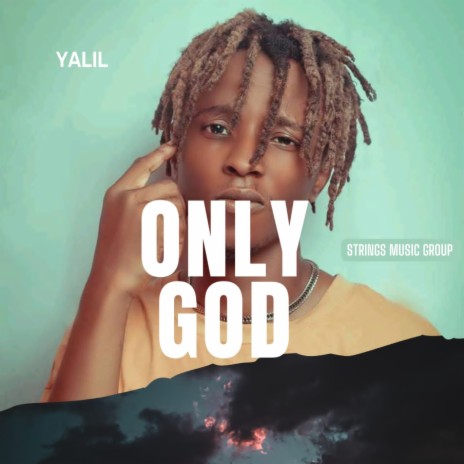 Only God | Boomplay Music