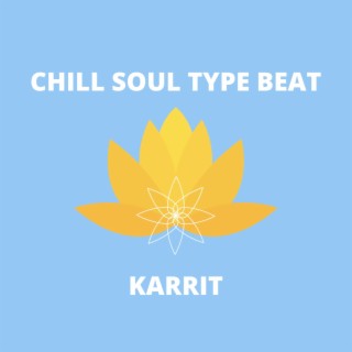 Chill Soul Type Beat