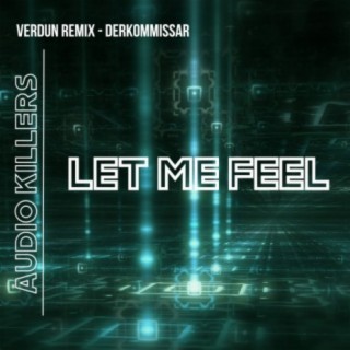 Let Me Feel (Club Mix)