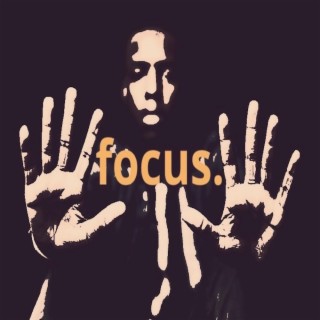 focus.