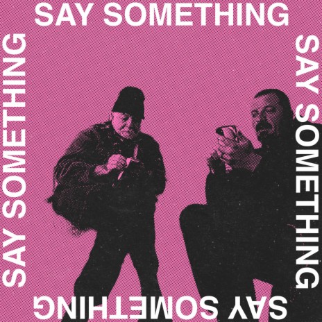 say something lyrics