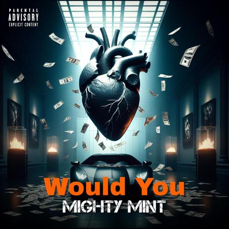 Would You | Boomplay Music