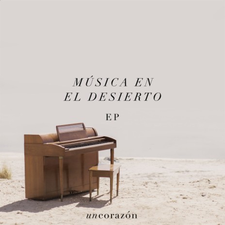 Música en el desierto ft. Lluvia Richards | Boomplay Music