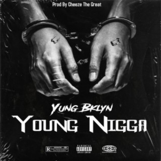 Young Nigga