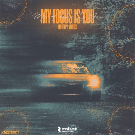 My Focus Is You ft. VØRTEX