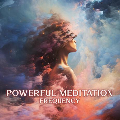 Powerful Meditation Frequency