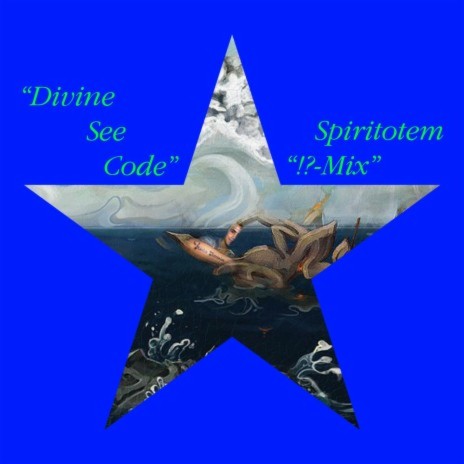 Divine See Code (Spiritotem !?-Mix) ft. Spiritotem | Boomplay Music