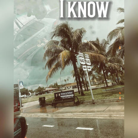 I know | Boomplay Music