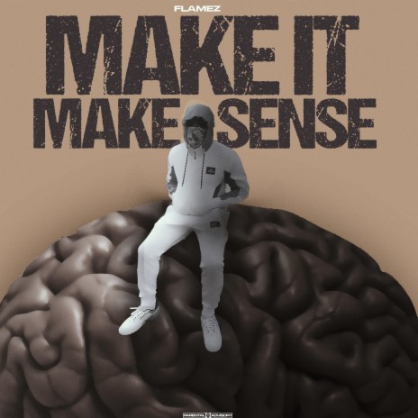 Make it make sense | Boomplay Music