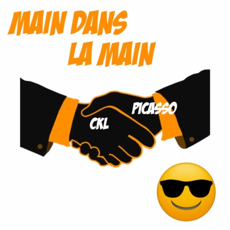 Main dans la main X Picasso | Boomplay Music