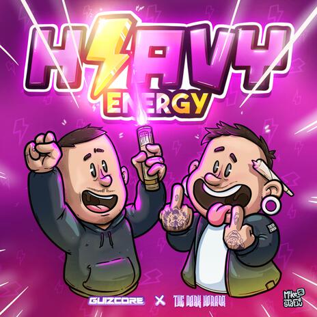 Heavy Energy ft. Guizcore | Boomplay Music