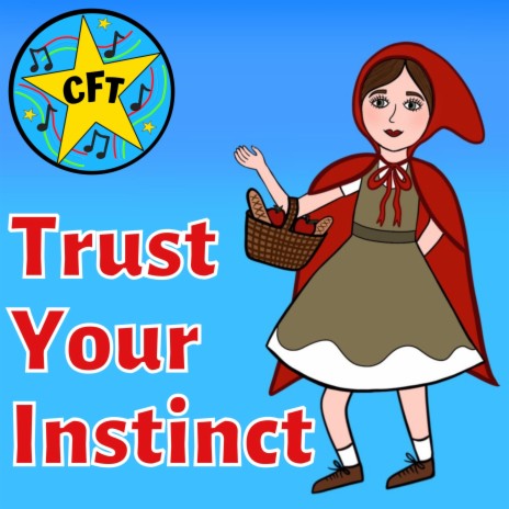 Trust Your Instinct (Full Version)