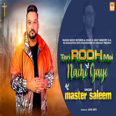 Teri Rooh Mai Nache Gaye | Boomplay Music