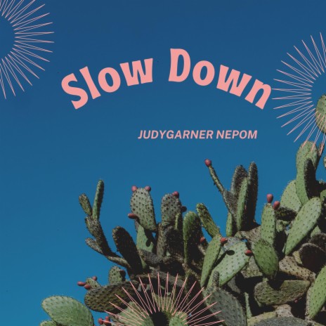 Slow Down | Boomplay Music