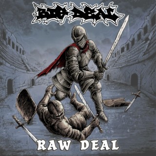 Raw Deal ft. Jeff Sanchez of Let It Die lyrics | Boomplay Music