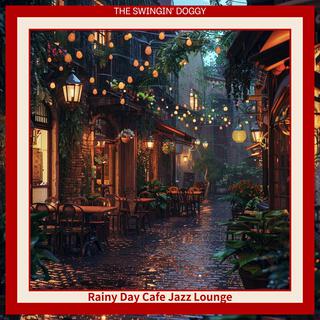 Rainy Day Cafe Jazz Lounge