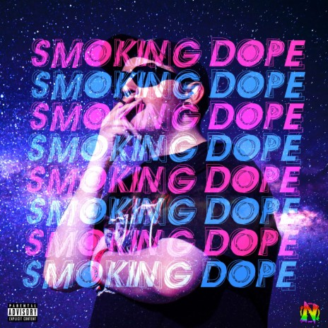 SMOKING DOPE | Boomplay Music