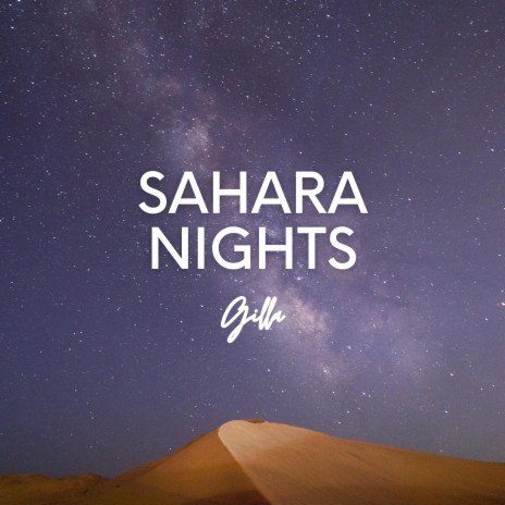 Sahara Nights | Boomplay Music