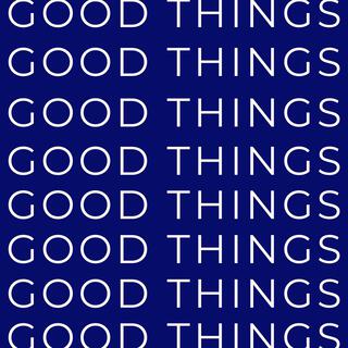 Good Things lyrics | Boomplay Music