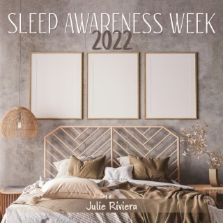 Sleep Awareness Week 2022: Progressive Muscle Relaxation + Guided Imagery = Good Overall Sleep Health, Tips for Better Sleep