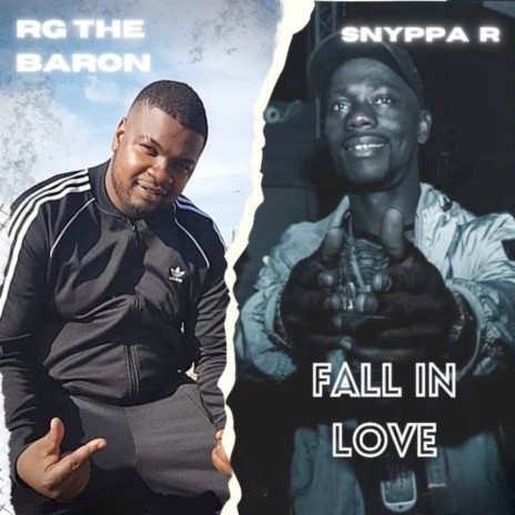 Fall in Love ft. Snyppa R | Boomplay Music