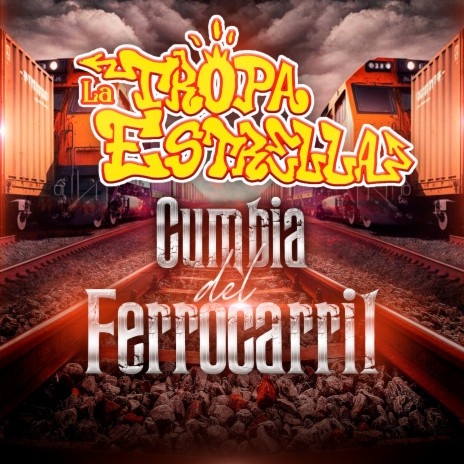 Cumbia Del Ferrocarril | Boomplay Music