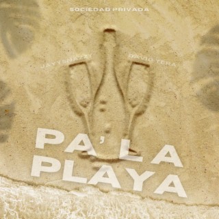 Pa' La Playa lyrics | Boomplay Music