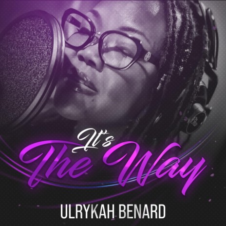 ITS THE WAY | Boomplay Music