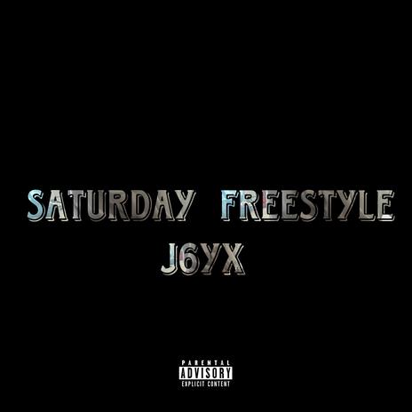 Saturday Freestyle | Boomplay Music
