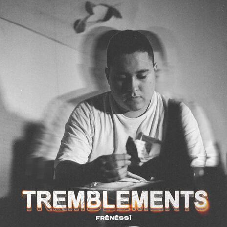 Tremblements ft. Farra Fat Fingers | Boomplay Music